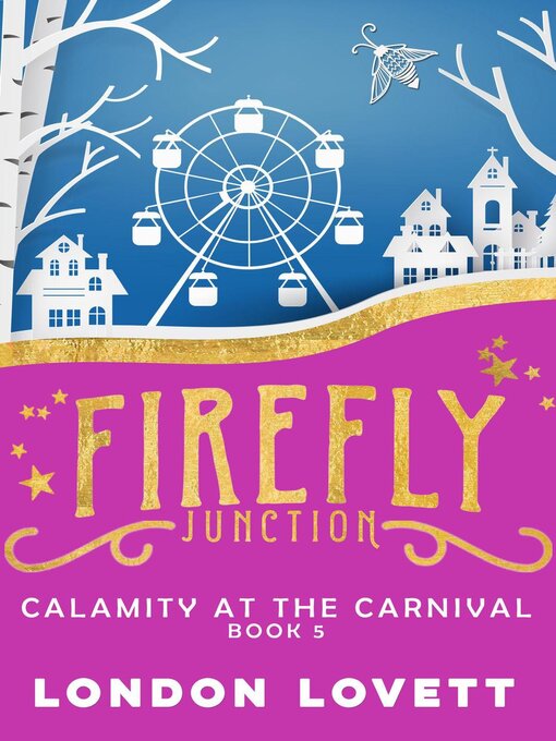 Title details for Calamity at the Carnival by London Lovett - Available